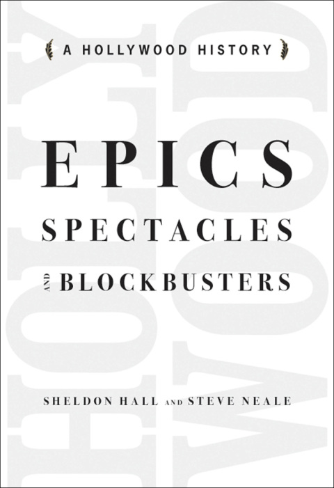 Cover image for book Epics, Spectacles, and Blockbusters