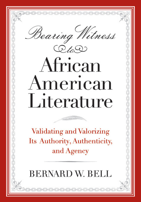 Cover image for book Bearing Witness to African American Literature