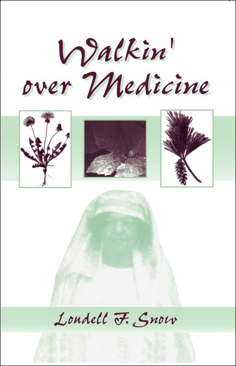 Cover image for book Walkin' over Medicine