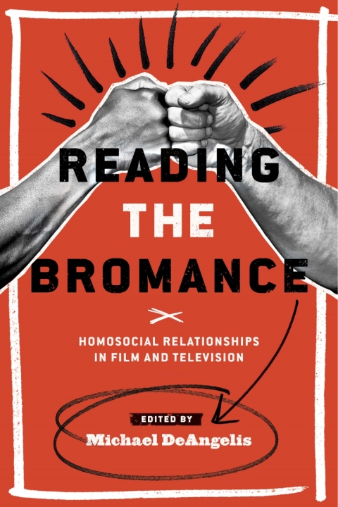 Cover image for book Reading the Bromance