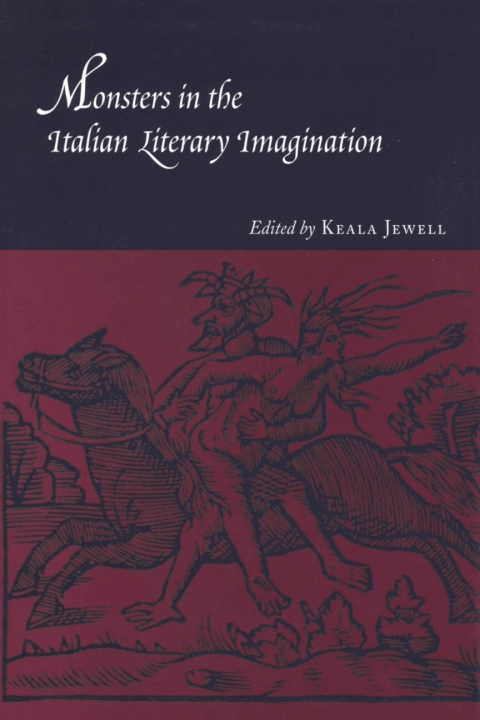 Cover image for book Monsters in the Italian Literary Imagination