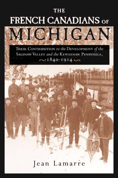 Cover image for book The French Canadians of Michigan