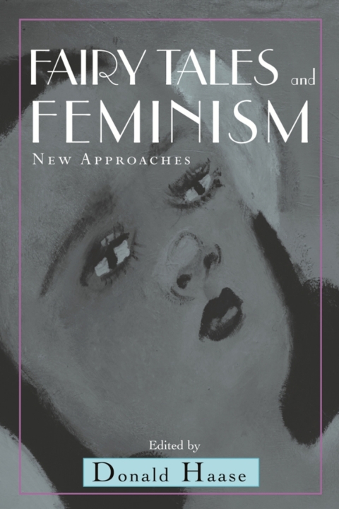 Cover image for book Fairy Tales and Feminism