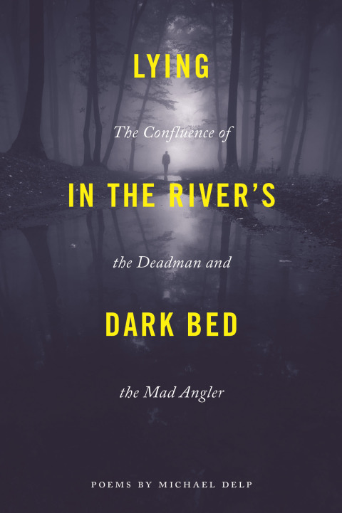 Cover image for book Lying in the River's Dark Bed