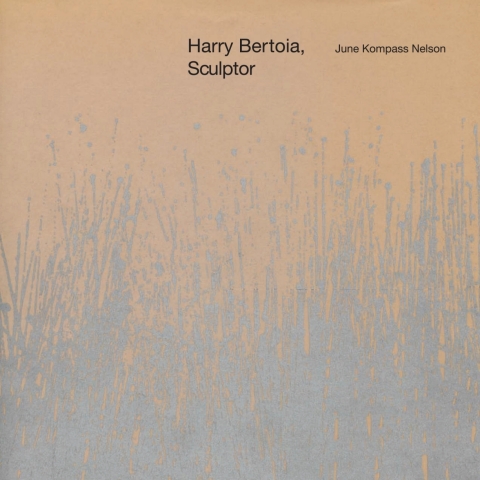 Cover image for book Harry Bertoia, Sculptor