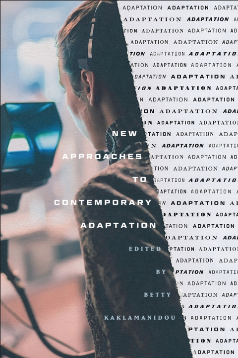Cover image for book New Approaches to Contemporary Adaptation