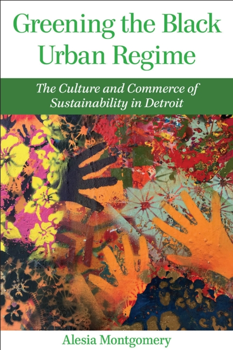 Cover image for book Greening the Black Urban Regime