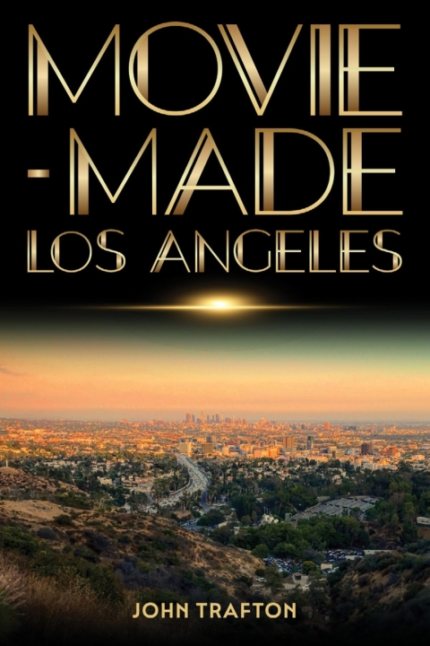 Cover image for book Movie-Made Los Angeles