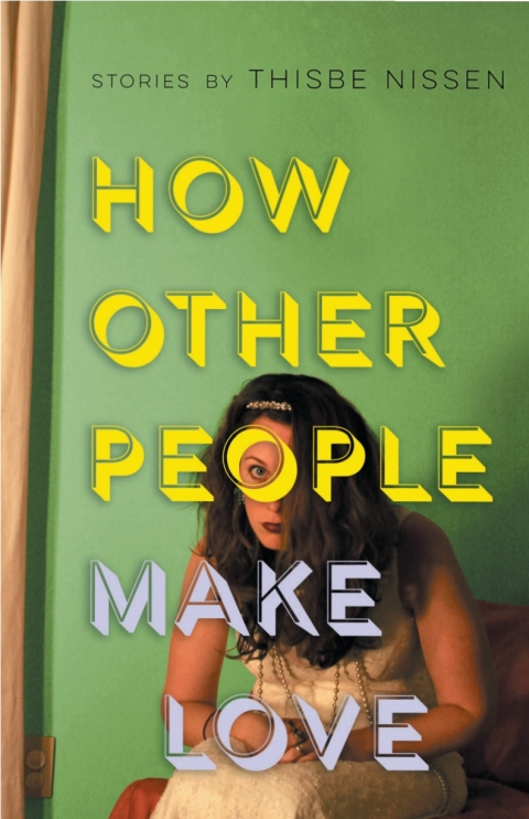 Cover image for book How Other People Make Love