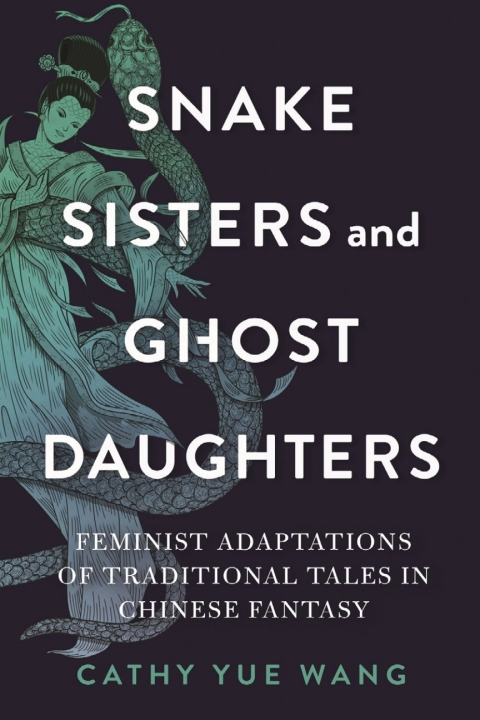 Cover image for book Snake Sisters and Ghost Daughters