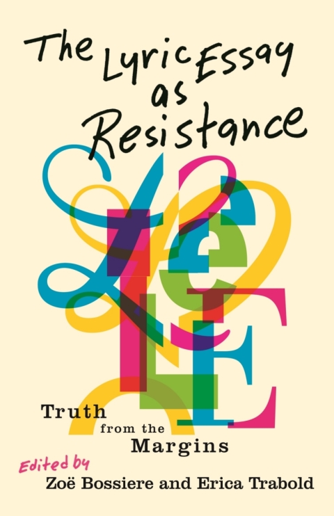 Cover image for book The Lyric Essay as Resistance