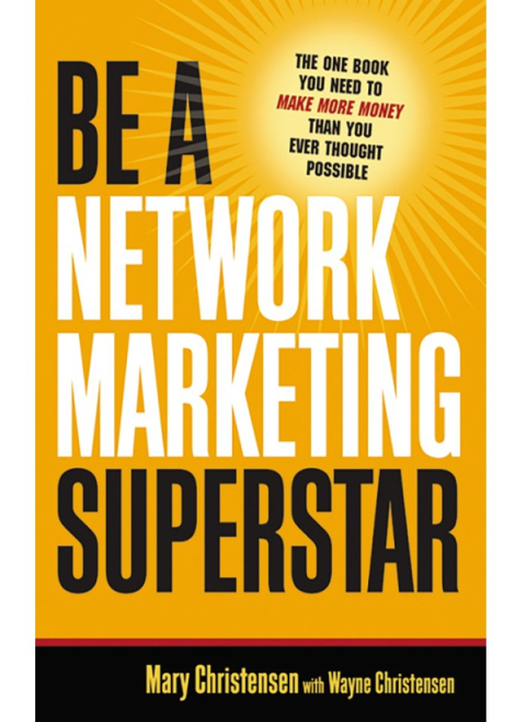 Cover image for book Be a Network Marketing Superstar