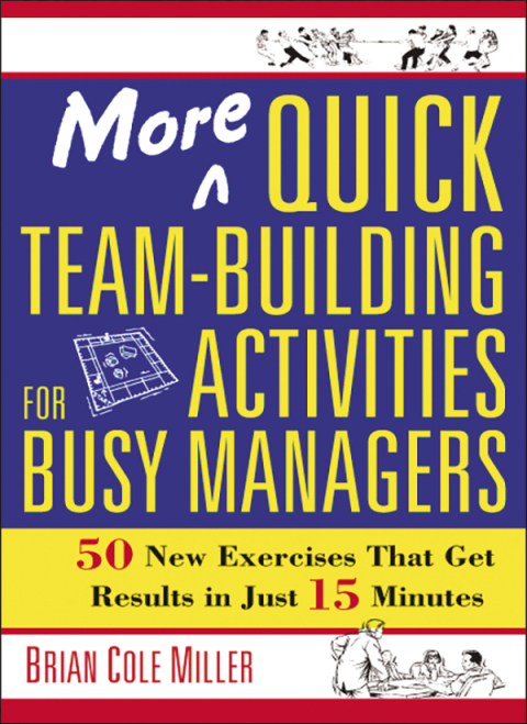 Cover image for book More Quick Team-Building Activities for Busy Managers