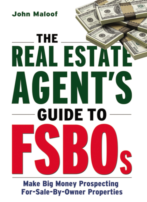 Cover image for book The Real Estate Agent's Guide to FSBOs