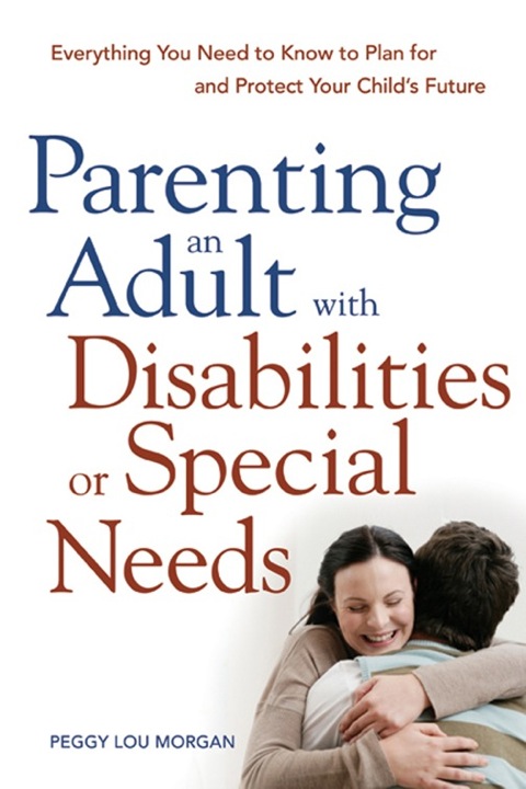 Cover image for book Parenting an Adult with Disabilities or Special Needs