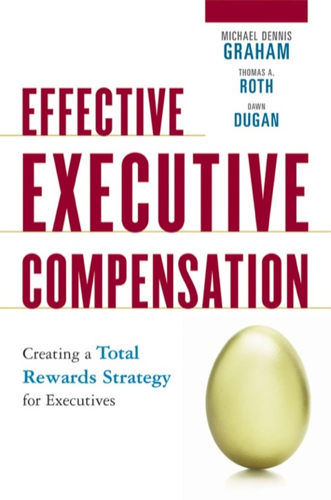 Cover image for book Effective Executive Compensation