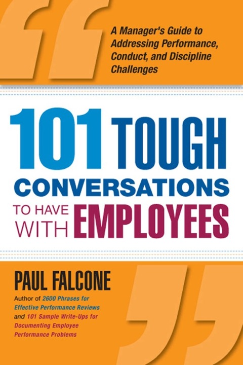 Cover image for book 101 Tough Conversations to Have with Employees