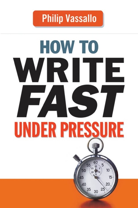 Cover image for book How to Write Fast Under Pressure