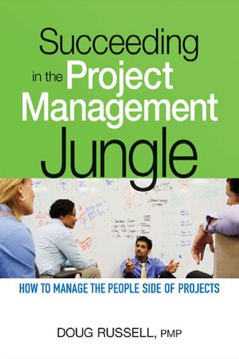 Cover image for book Succeeding in the Project Management Jungle