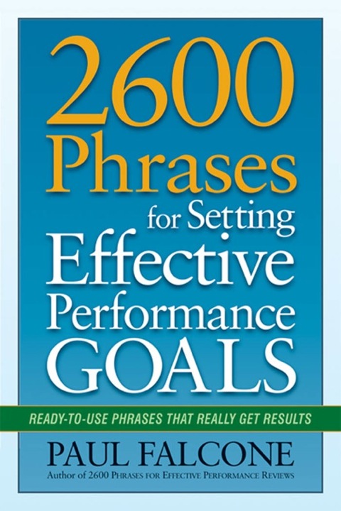 Cover image for book 2600 Phrases for Setting Effective Performance Goals