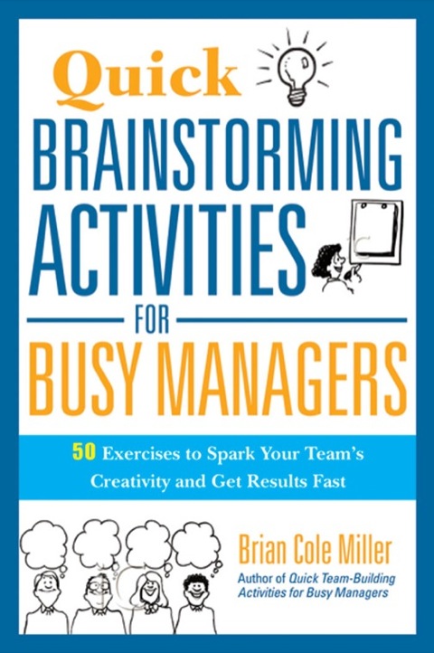 Cover image for book Quick Brainstorming Activities for Busy Managers