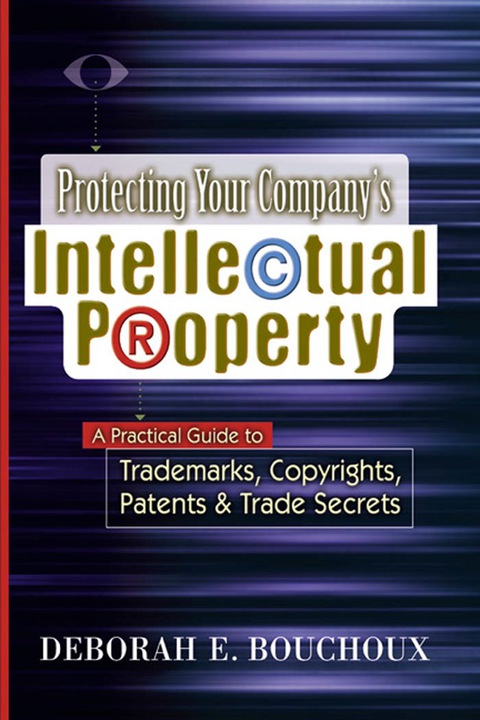 Cover image for book Protecting Your Company's Intellectual Property