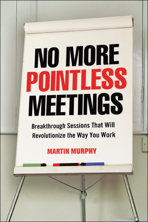 Cover image for book No More Pointless Meetings