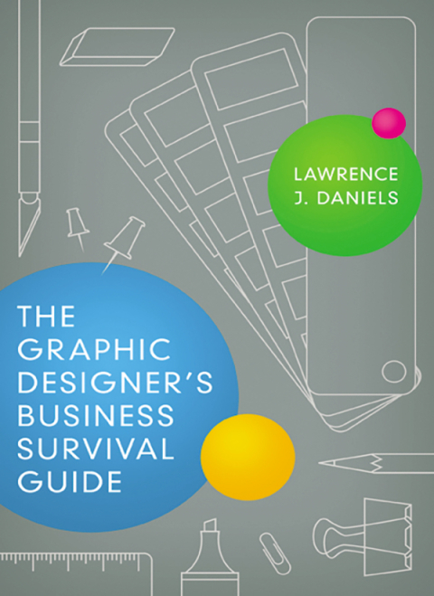 Cover image for book The Graphic Designer's Business Survival Guide