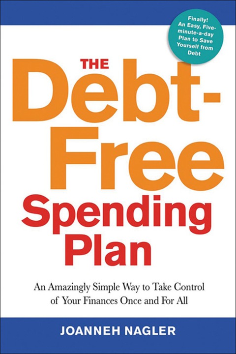 Cover image for book The Debt-Free Spending Plan
