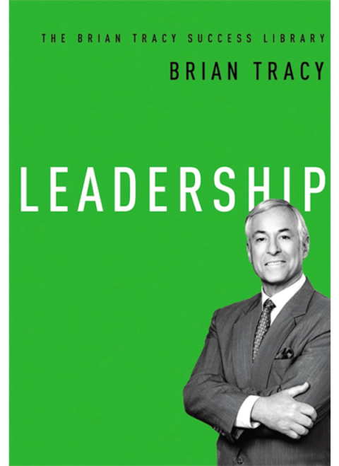 Cover image for book Leadership (The Brian Tracy Success Library)