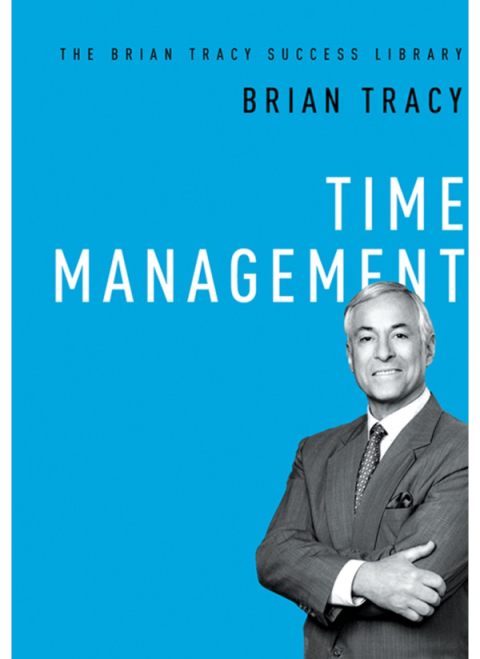 Cover image for book Time Management (The Brian Tracy Success Library)