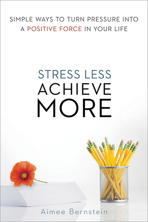 Cover image for book Stress Less. Achieve More.