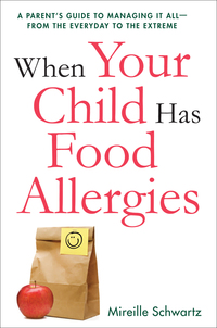 Cover image: When Your Child Has Food Allergies 1st edition 9780814434055
