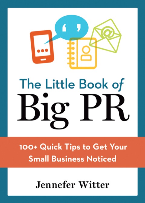 Cover image for book The Little Book of Big PR