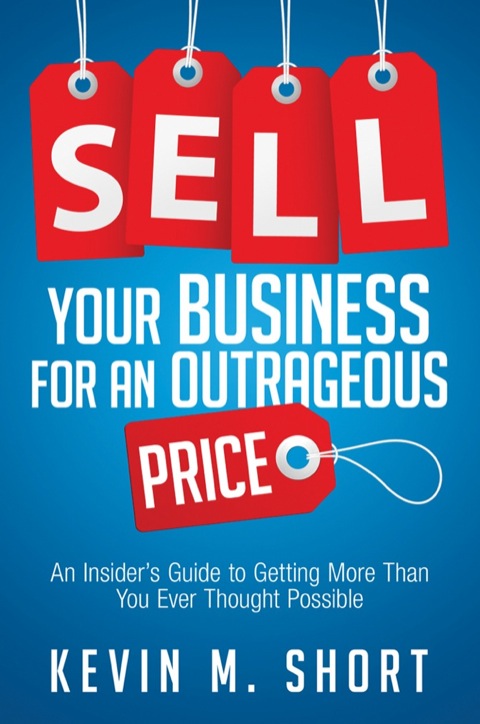 Cover image for book Sell Your Business for an Outrageous Price