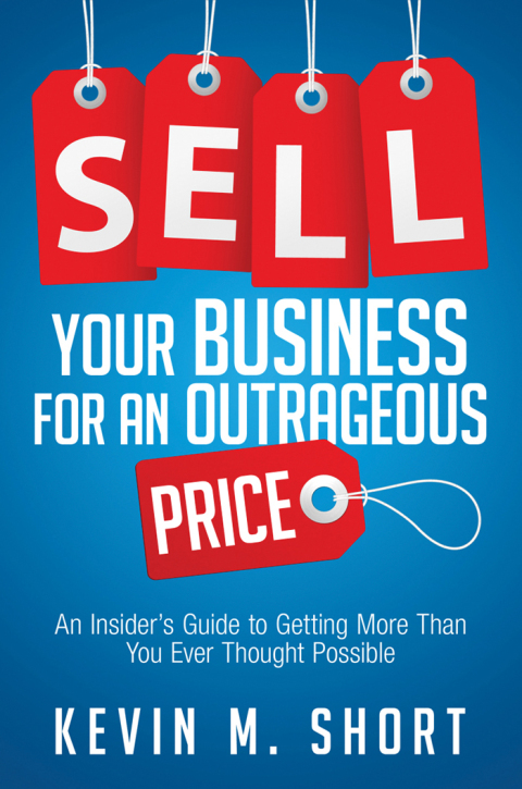 Cover image for book Sell Your Business for an Outrageous Price
