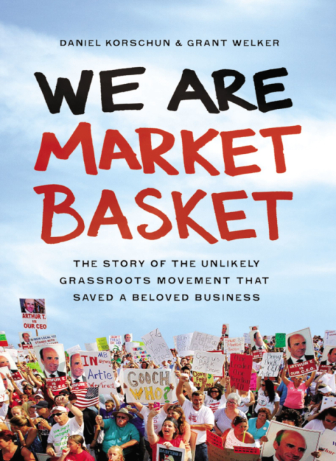Cover image for book We Are Market Basket