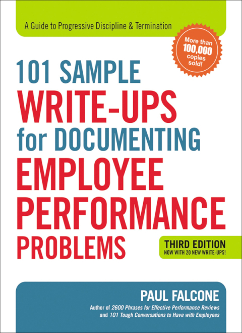 Cover image for book 101 Sample Write-Ups for Documenting Employee Performance Problems