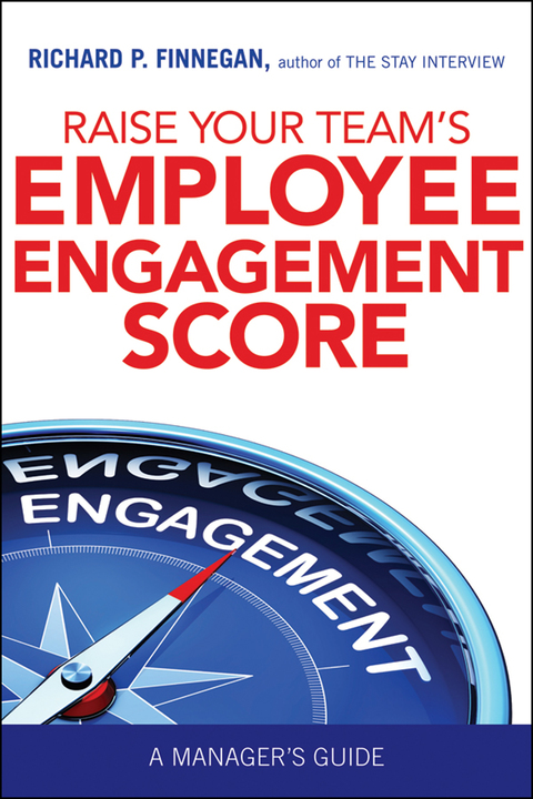Cover image for book Raise Your Team's Employee Engagement Score
