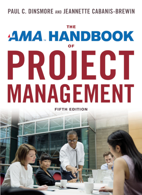 Cover image for book The AMA Handbook of Project Management