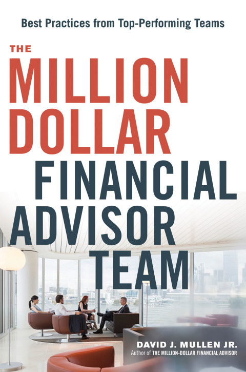 Cover image for book The Million-Dollar Financial Advisor Team