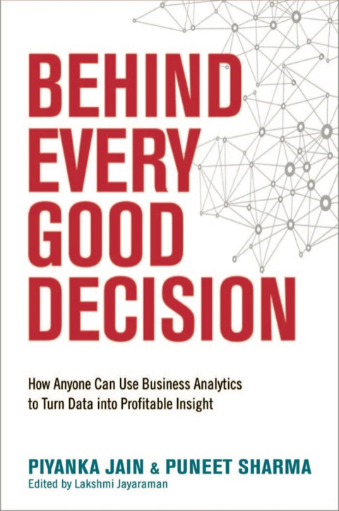 Cover image for book Behind Every Good Decision