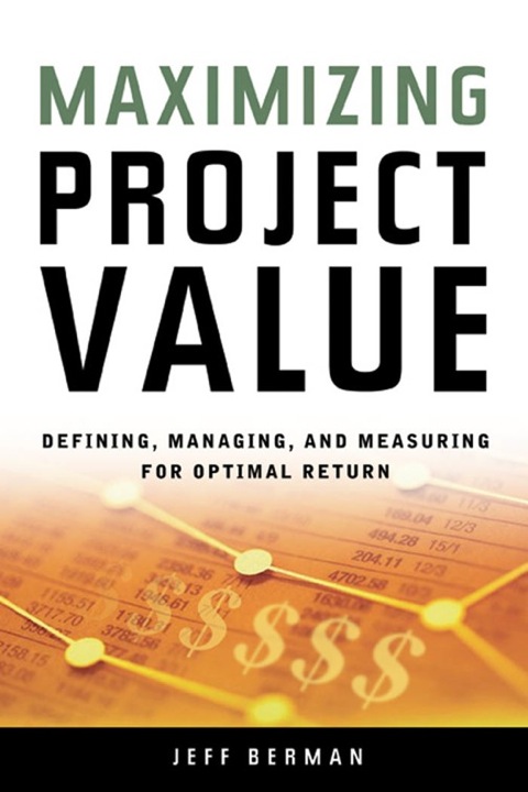 Cover image for book Maximizing Project Value