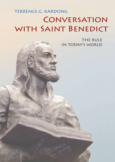 Cover image for book Conversation With Saint Benedict