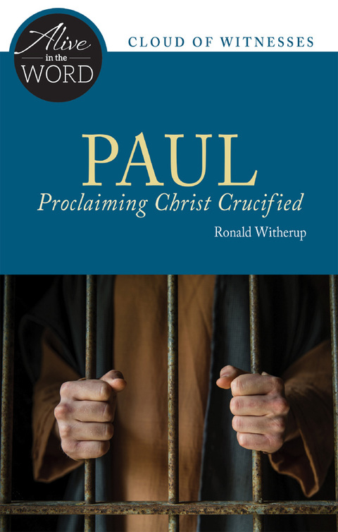 Cover image for book Paul, Proclaiming Christ Crucified