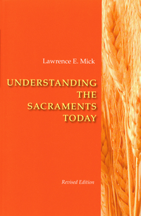 Imagen de portada: Understanding The Sacraments Today 9780814629253