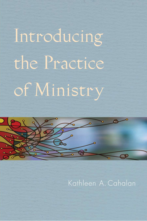 Cover image for book Introducing the Practice of Ministry