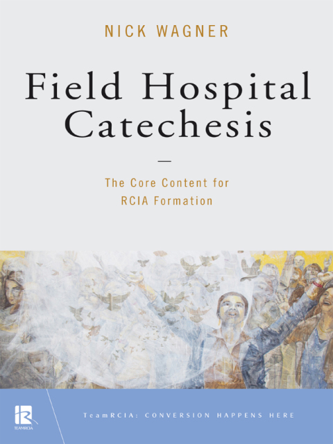 Cover image for book Field Hospital Catechesis