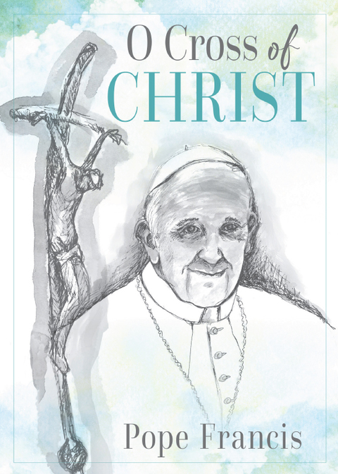 Cover image for book O Cross of Christ