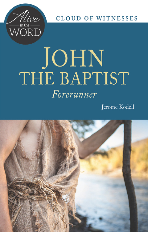 Cover image for book John the Baptist, Forerunner